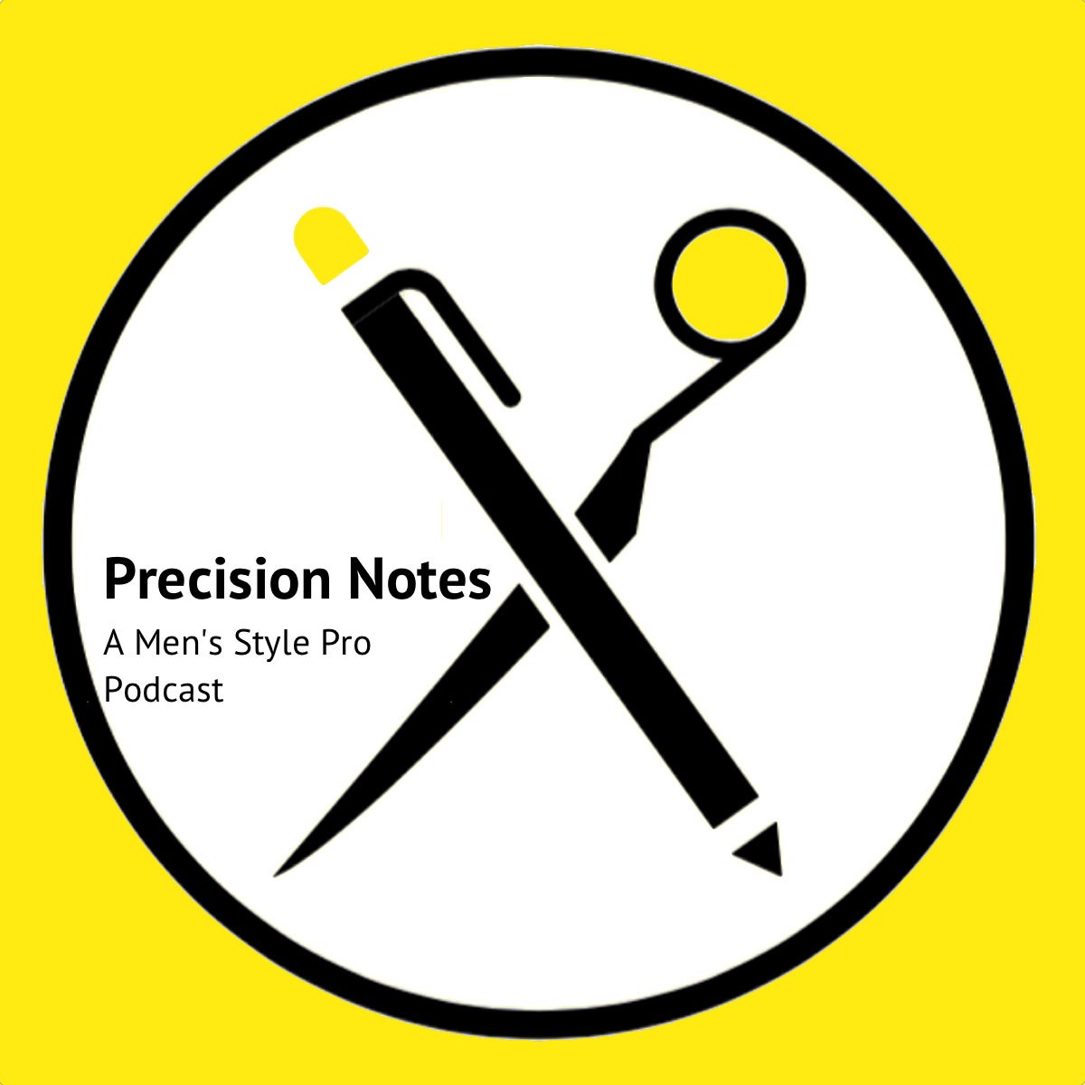 Precision Notes - a Men's Style Pro Podcast