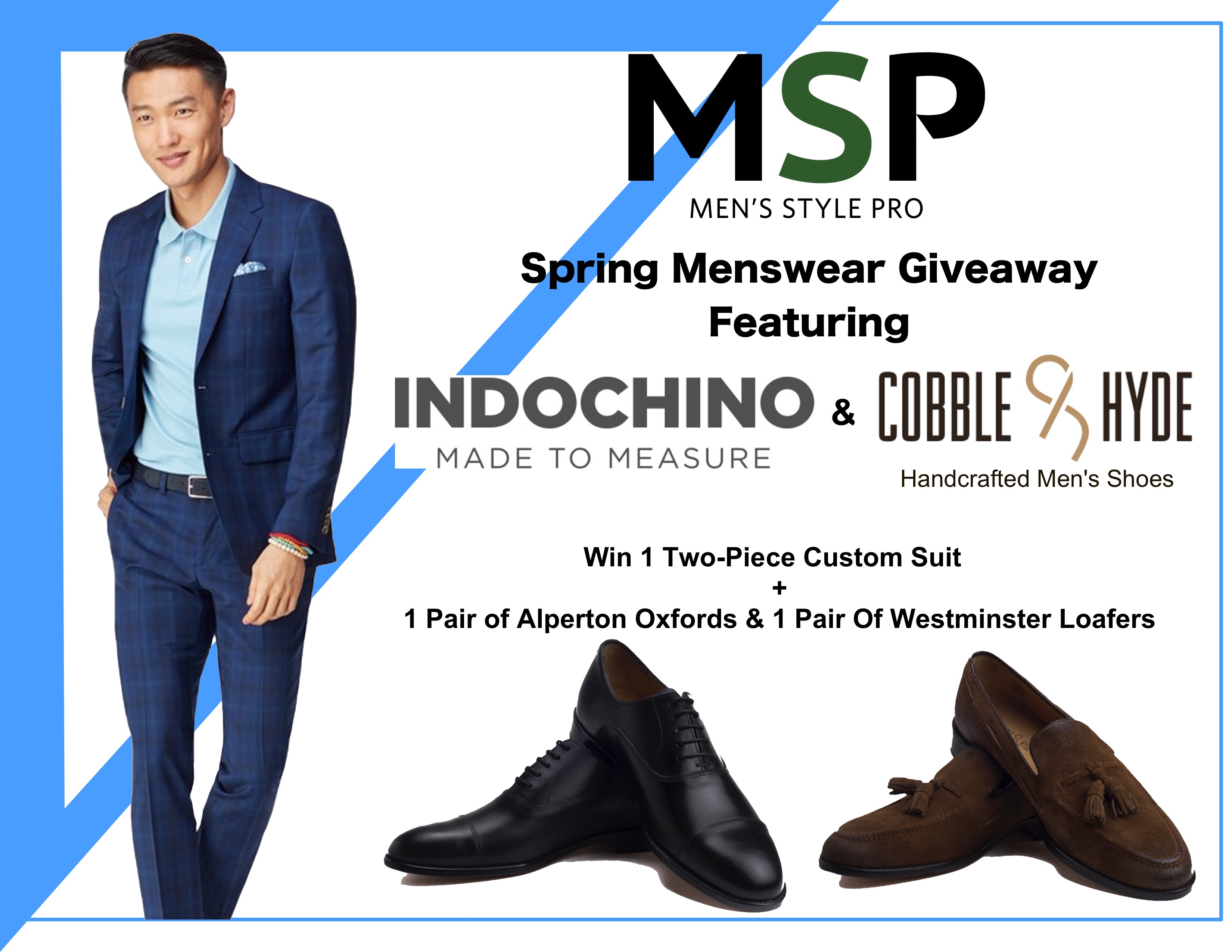 MSP Cobble & Hyde x Indochino Spring Menswear Giveaway